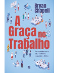 A Graça no Trabalho