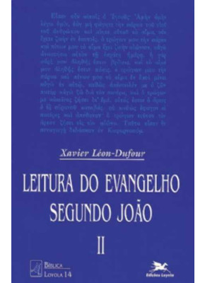 Leitura Do Evangelho Segundo João - Vol. Ii