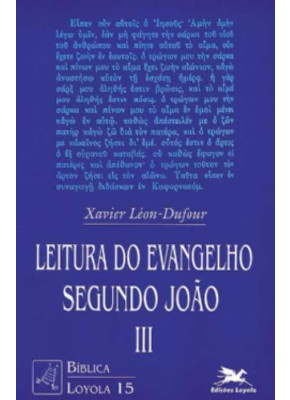Leitura Do Evangelho Segundo João - Vol. Iii