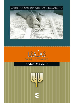 Comentário Do Antigo Testamento - Isaías - Volume 1