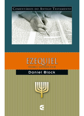 Comentário Do Antigo Testamento Ezequiel Volume 2