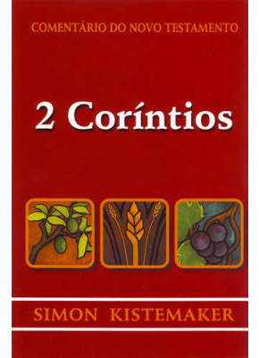 Comentário Do Novo Testamento - 2 Coríntios