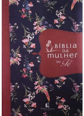 Bíblia Da Mulher De Fé Tecido Florido     