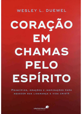 Coração Em Chamas Pelo Espírito