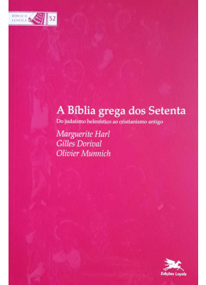 A Bíblia Grega Dos Setenta      