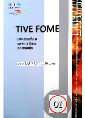 Série Lausanne 30 Anos Volume 1 E 2 - Tive Fome/Pacto De Lausanne
