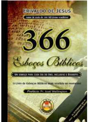366 Esboços Bíblicos - Erivaldo De Jesus