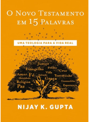 O novo testamento em 15 palavras 