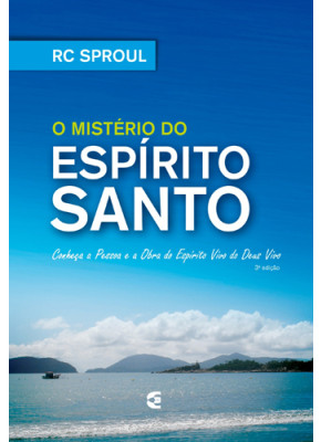 O Misterio Do Espirito Santo