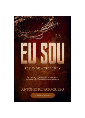 Eu Sou: Jesus se Apresenta - 3 Edição