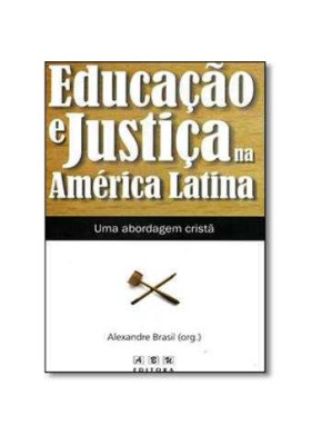 Educacao E Justica Na America Latina