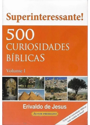Super interessante | 500 curiosidades bíblicas | Volume 1