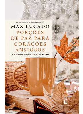 Porcões de paz para corações a Max Lucado 