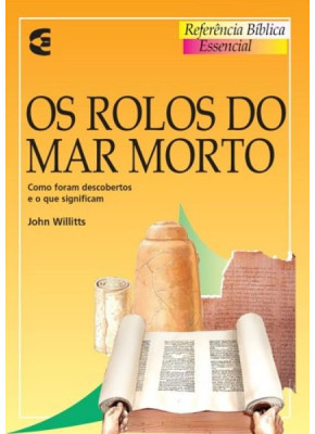 Os Rolos Do Mar Morto