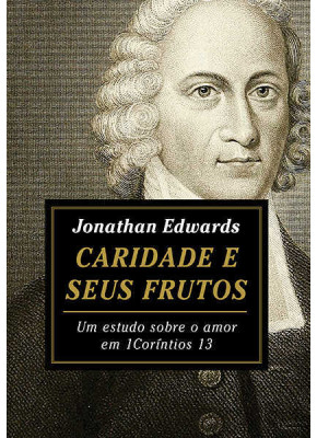 Caridade E Seus Frutos