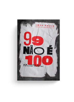 99 Não é 100 | Em Busca da Ovelha Perdida