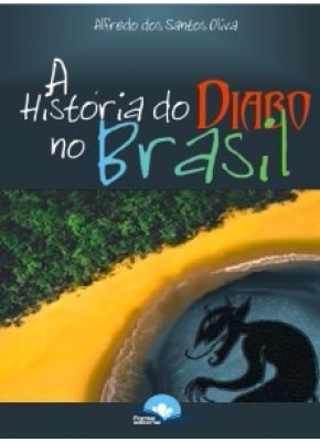 A História Do Diabo No Brasil