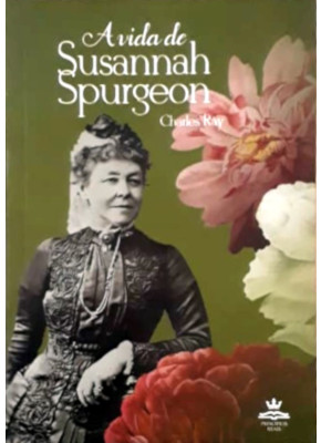 A Vida De Susannah Spurgeon