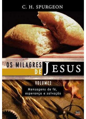 Os Milagres De Jesus - Vol. 2