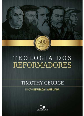 Teologia dos reformadores