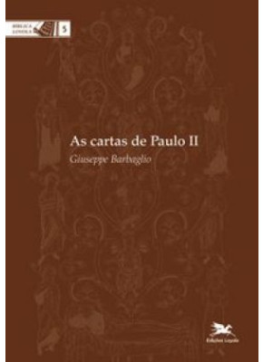 As Cartas De Paulo II  - Editora Loyola