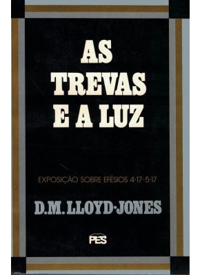 As Trevas E A Luz 