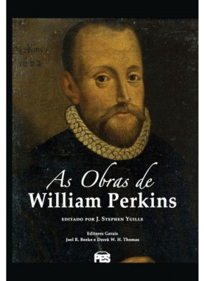 As obras de William Perkins