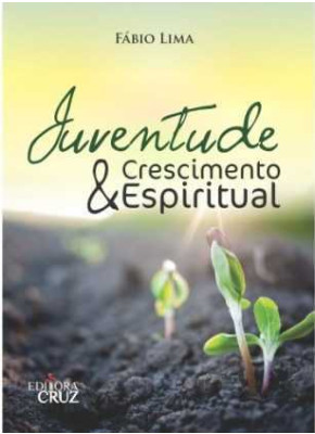 Juventude E Crescimento Espiritual