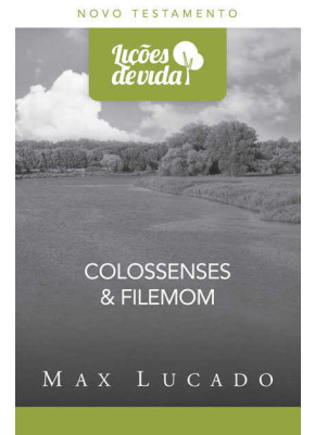 Colossenses E Filemom - Coleção Lições De Vida