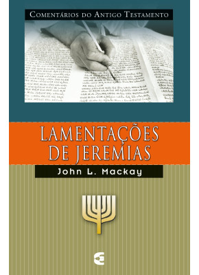 Comentário Do Antigo Testamento - Lamentações De Jeremias