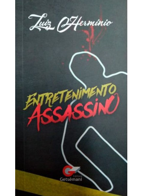 Entretenimento Assassino