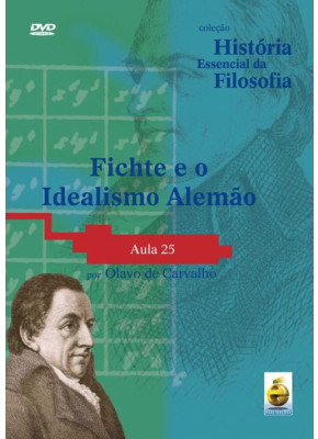 Dvd - Coleção História Essencial Da Filosofia - Idealismo Alemão | Aula 25