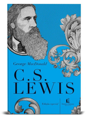 George MacDonald | Edição Especial C.S.Lewis