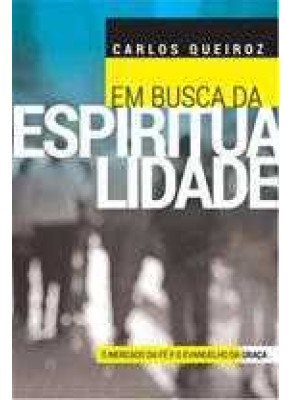 Em Busca Da Espiritualidade