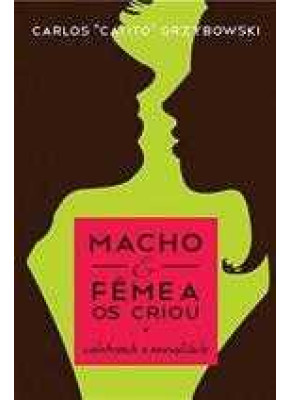 Macho E Femea Os Criou