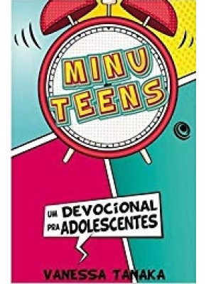 Minuteens Um Devocional Para Adolescentes Vol. 1
