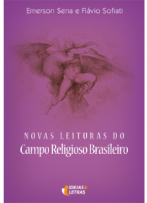 Novas Leituras Do Campo Religioso Brasileiro