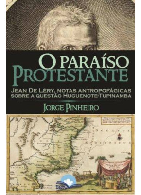 O Paraíso Protestante