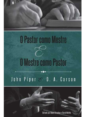 O Pastor Como Mestre E O Mestre Como Pastor