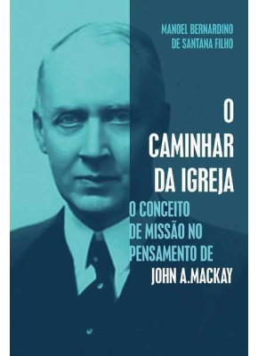 O Caminhar Da Igreja