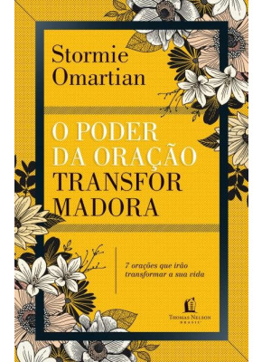 O Poder Da Oração Transformadora