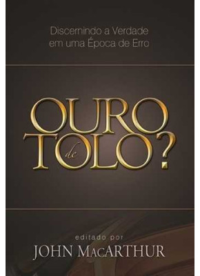 Ouro De Tolo?