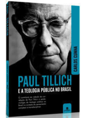 Paul Tillich E A Teologia Pública No Brasil