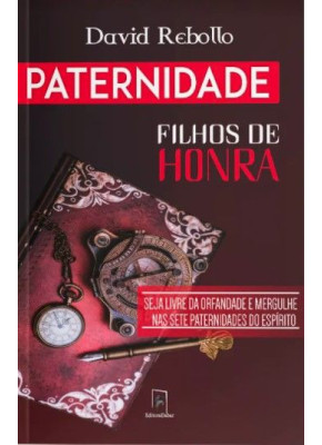 Paternidade - Filhos de Honra