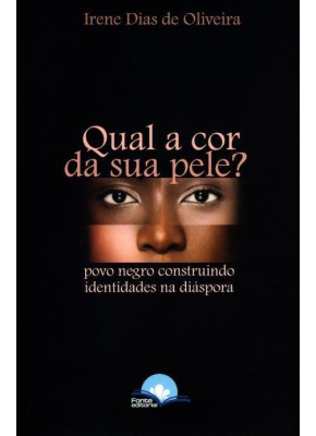 Qual A Cor Da Sua Pele?