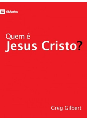 Quem É Jesus Cristo?