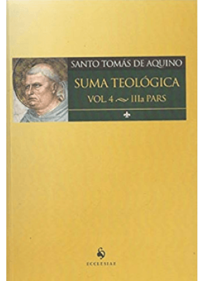 Suma Teológica Vol. 4 Iiia Pars
