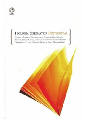 Teologia Sistemática Pentecostal