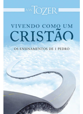 Vivendo Como Um Cristão