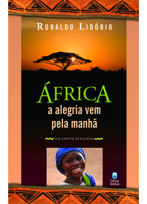 África a Alegria Vem Pela Manhã